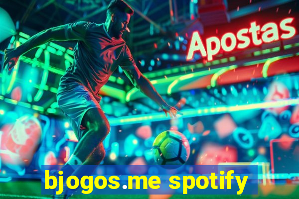 bjogos.me spotify